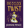 Five O'Clock Twist: An Inspector Rebecca Mayfield Mystery