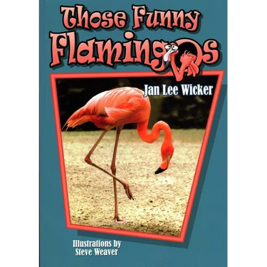 Those Funny Flamingos