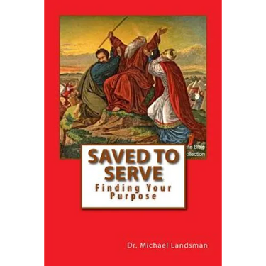 Saved To Serve: Finding Your Purpose