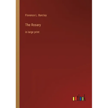 The Rosary: in large print