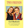 Two Friends-From a Life-Threatening Stroke to a 66-Year-Old Model
