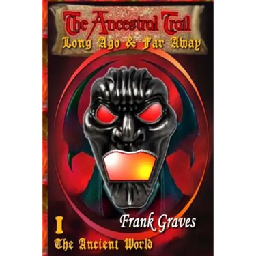 The Ancestral Trail - Book 1