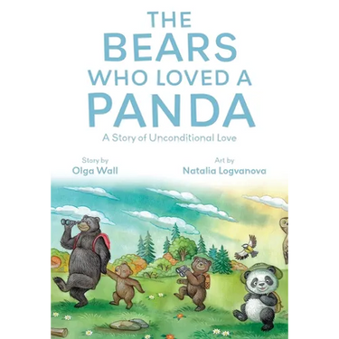 The Bears Who Loved a Panda: A Story of Unconditional Love
