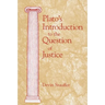 Plato's Introduction to the Question of Justice