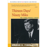 Thirteen Days/Ninety Miles: The Cuban Missile Crisis