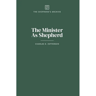 The Minister As Shepherd