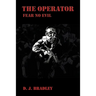 The Operator: Fear No Evil