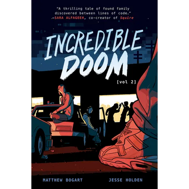 Incredible Doom: Volume 2: A Graphic Novel