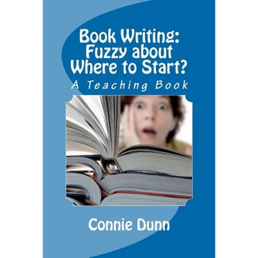 Book Writing: Fuzzy about Where to Start?: A Teaching Book