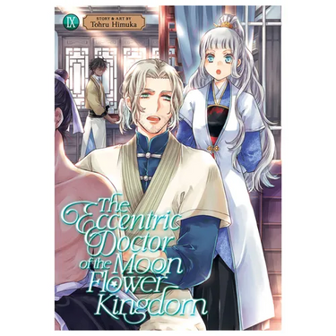 The Eccentric Doctor of the Moon Flower Kingdom Vol. 9
