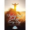 Finding God Each and Every Day. Prayer Journal and Calendar