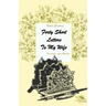 Forty short letters to my wife