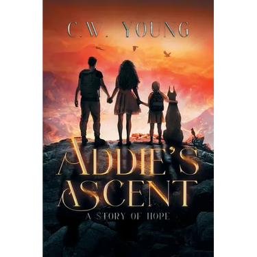 Addie's Ascent: A Story of Hope
