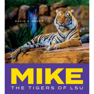 Mike: The Tigers of Lsu