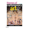 Themes of Contemporary Art: Visual Art After 1980