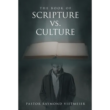 The Book of Scripture vs. Culture