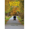 Beyond Stairs