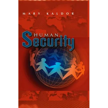 Human Security: Reflections on Globalization and Intervention