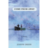 Come From Away: A novel of Atlantic Canada