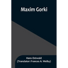 Maxim Gorki