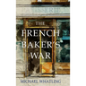 The French Baker's War