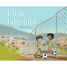 Eli & Ishmael