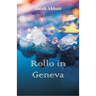 Rollo in Geneva