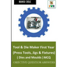 Tool & Die Maker First Year (Press Tools, Jigs & Fixtures) Dies & Moulds MCQ