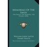 Memorials Of The Savoy: The Palace, The Hospital, The Chapel (1878)