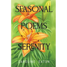 Seasonal Poems of Serenity