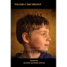 The Tom Barber Trilogy: Volume I: Uncle Stephen, the Retreat, and Young Tom