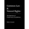 Common Law & Natural Rights