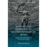 Slavery and Rebellion in Second-Century BC Sicily: From Bellum Servile to Sicilia Capta