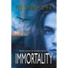 Immortality: Book Four of Raven's Realm