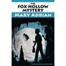 The Fox Hollow Mystery