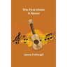 The First Violin A Novel