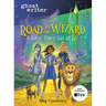 Road to the Wizard: A Topsy-Turvy Tale of Oz