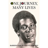 One Journey, Many Lives