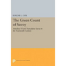 The Green Count of Savoy: Amedeus VI and Transalpine Savoy in the Fourteenth-Century