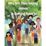 Why Are They Saying Jesus Is Coming Back?