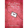 Love Letters to My Body: Writing My Way to (Self-)Love