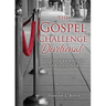The Gospel Challenge Devotional: 39 Days through the Good News