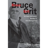 Bruce Grit: The Black Nationalist Writings Of