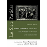 Las Siete Partidas, Volume 4: Family, Commerce, and the Sea: The Worlds of Women and Merchants (Partidas IV and V)
