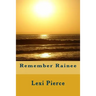 Remember Rainee