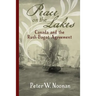 Peace on the Lakes: Canada and the Rush-Bagot Agreement