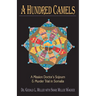 A Hundred Camels: A Mission Doctor's Sojourn and Murder Trial in Somalia