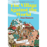 The Village Against the World