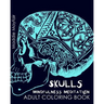 Skulls Mindfulness Meditation Adult Coloring Book