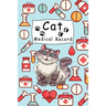 Cat Medical Record: Cute Cats Shots Record Card Kitten Vaccine Book, Vaccine Book Record Cats Medical Perfect Gift for Cat Owners and Love